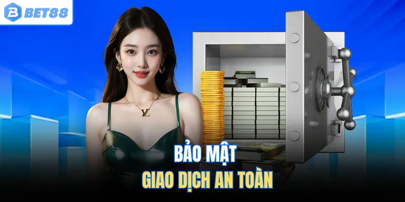 Bảo mật giao dịch an toàn