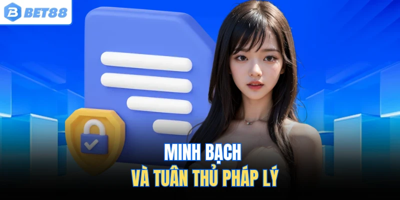 Minh bạch và tuân thủ pháp lý